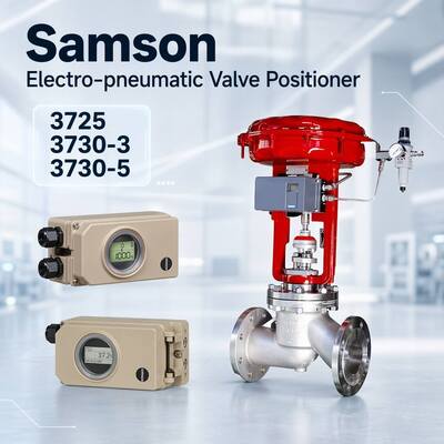 Novo Samson válvula de controlo de vapor Samson Electropneumatic Valve Positioner 3725 3730-3 3730-5 Valve Parts